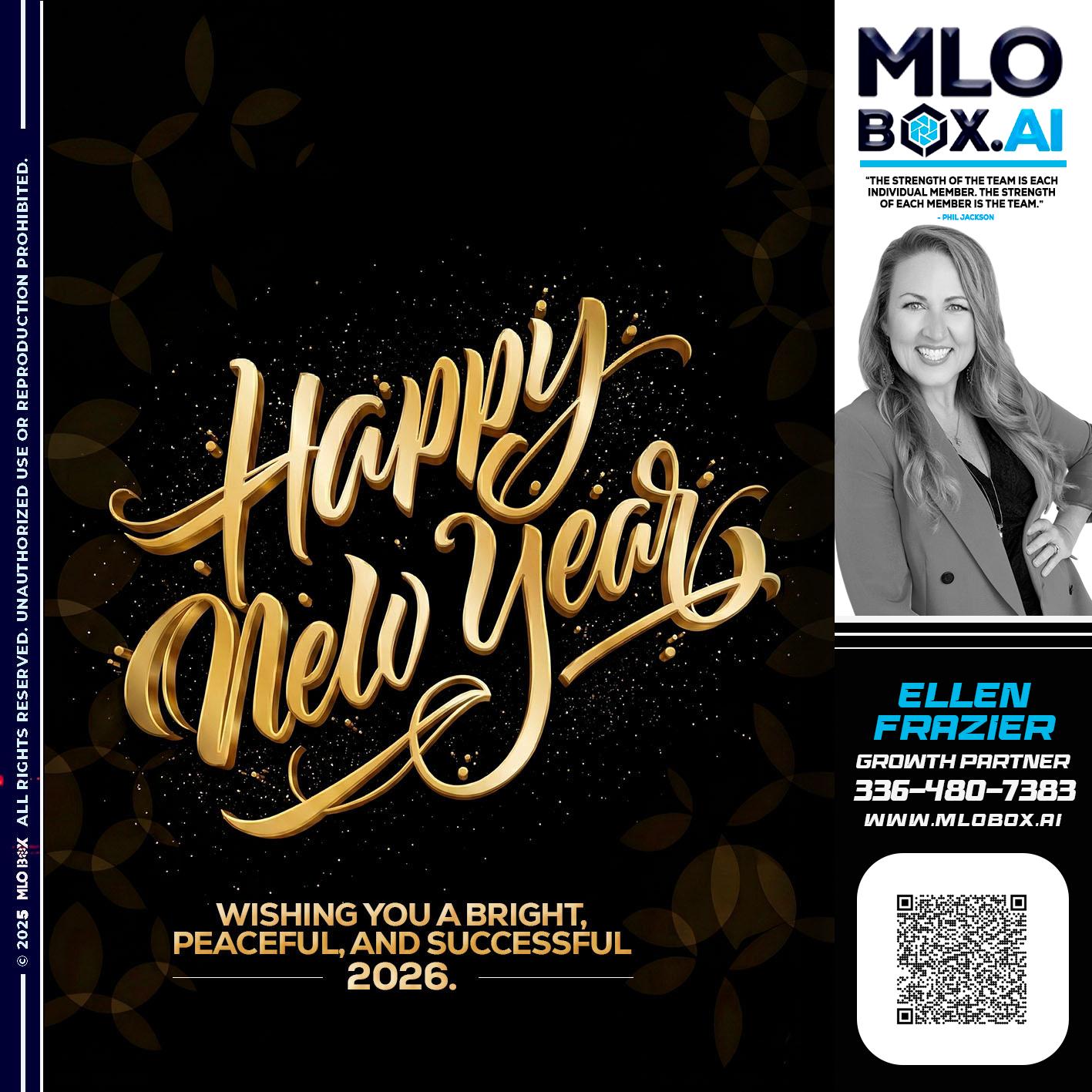 HAPPY NEW YEAR - Ellen Frazier -Mortgage Broker