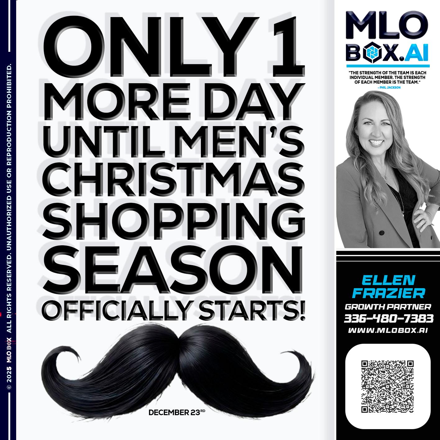 only one more day - Ellen Frazier -Mortgage Broker