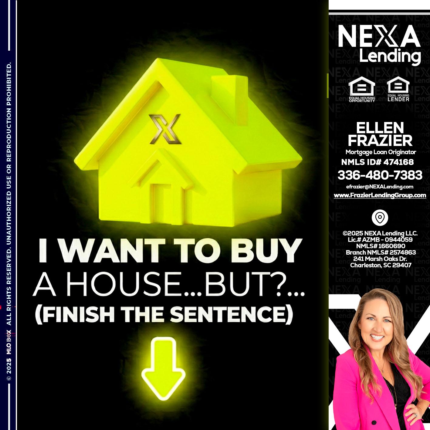 i want to buy - Ellen Frazier -Mortgage Broker