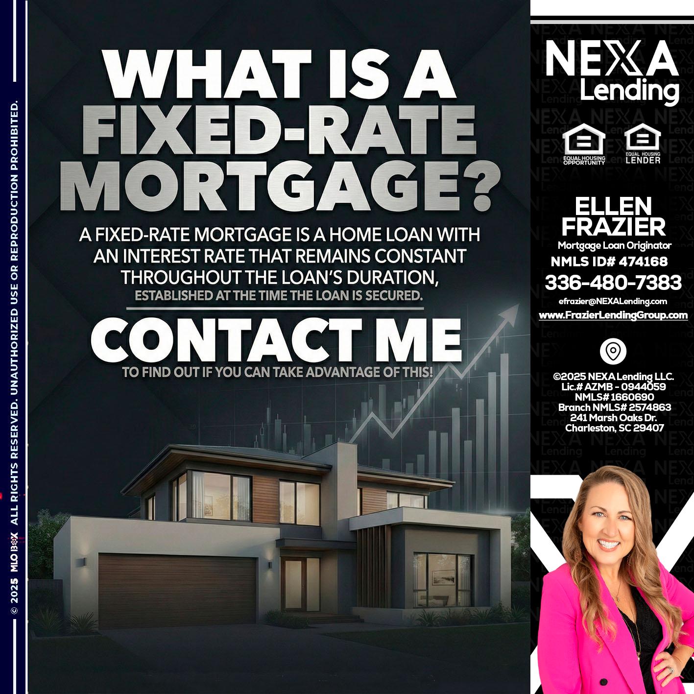 WHAT IS A - Ellen Frazier -Mortgage Broker