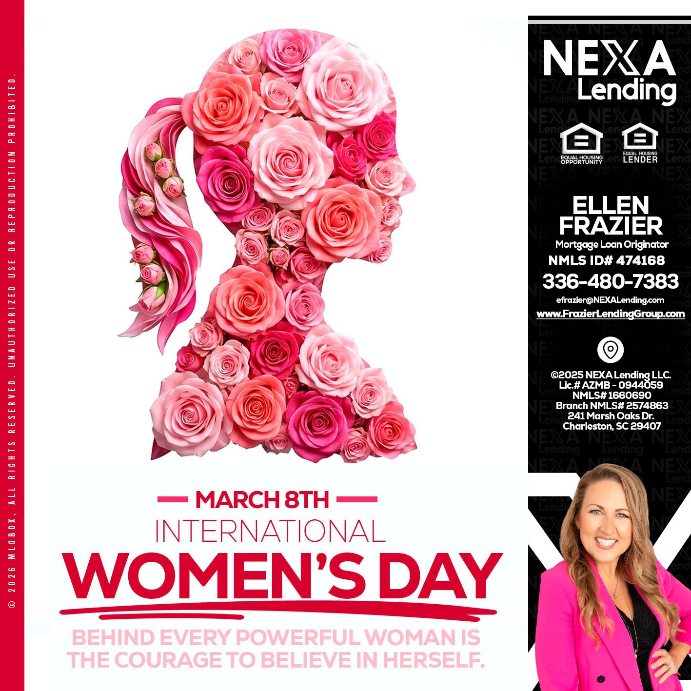 MARCH 8TH - Ellen Frazier -Branch Manager