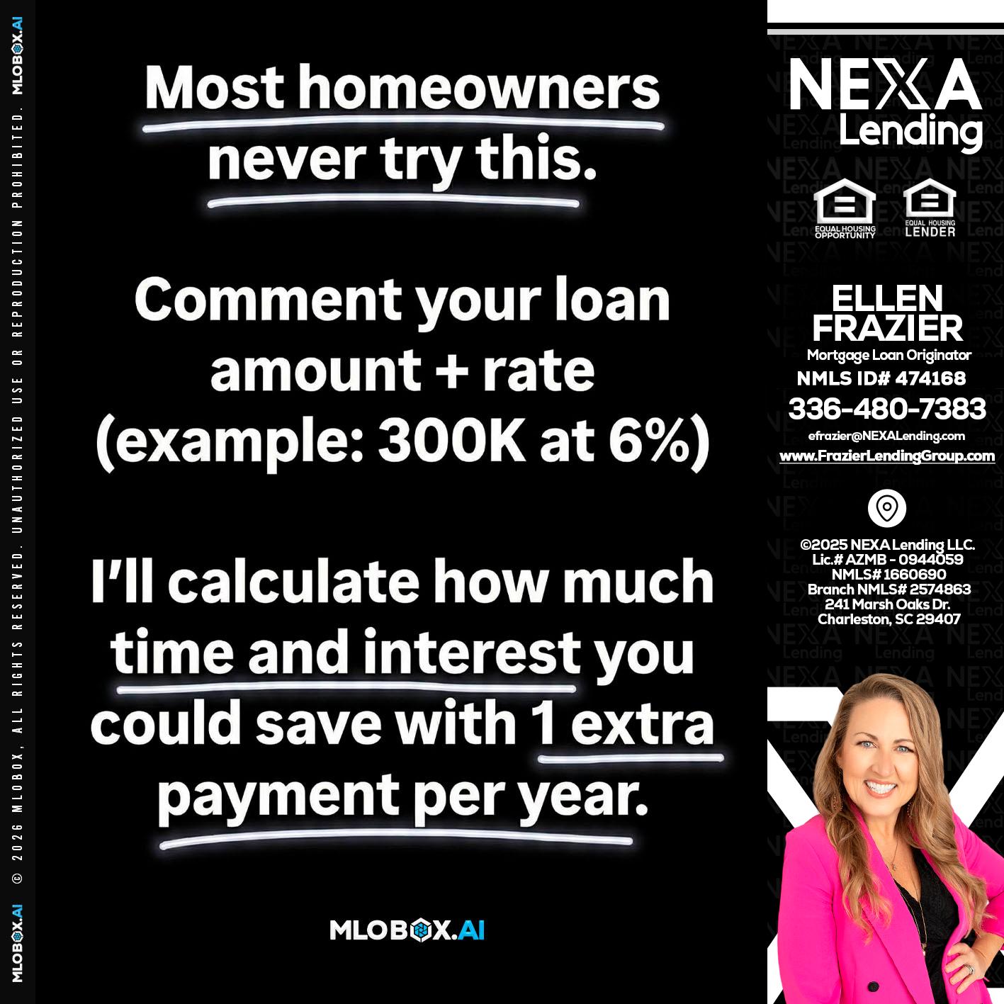 most owners - Ellen Frazier -Branch Manager