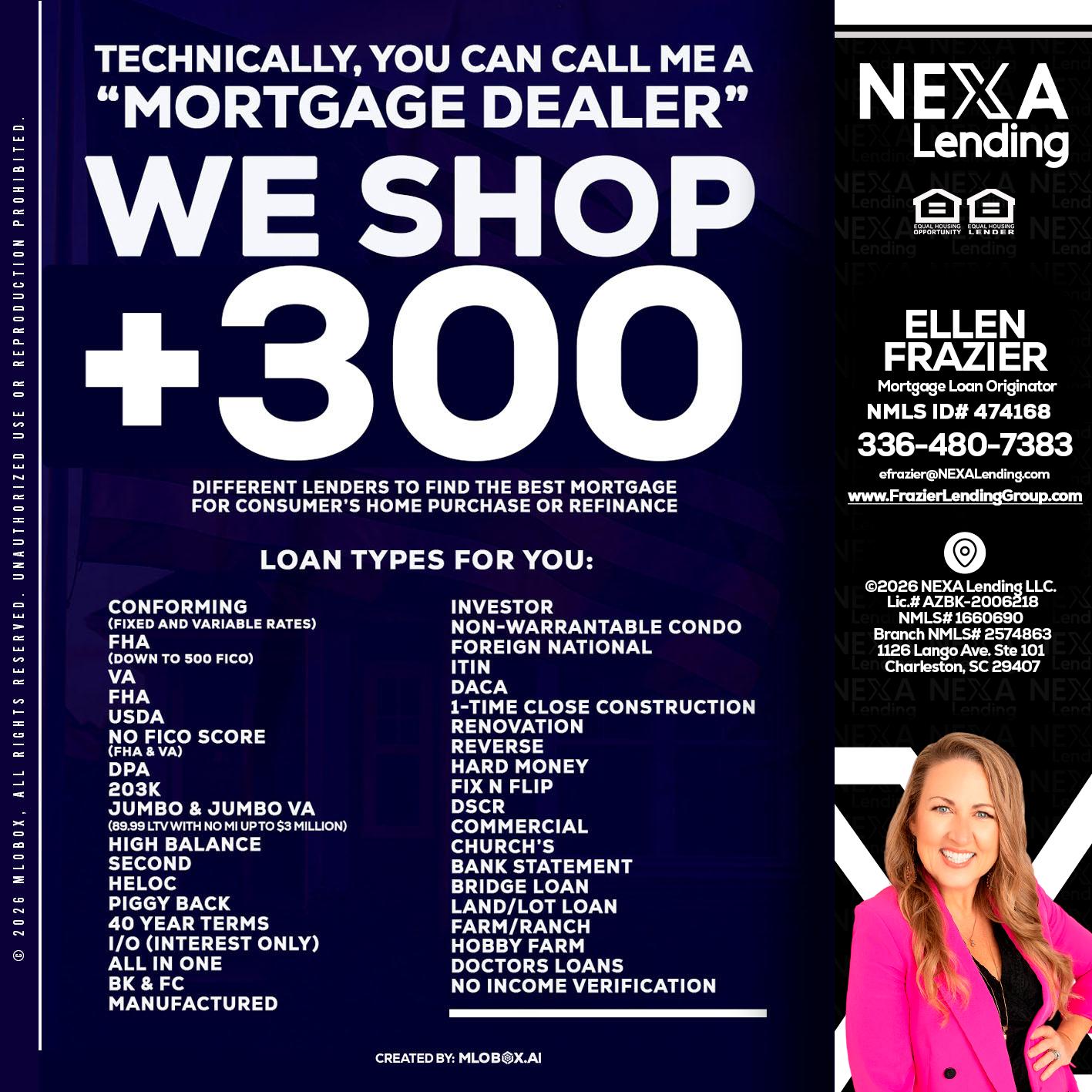 300+ LENDERS - Ellen Frazier -Branch Manager