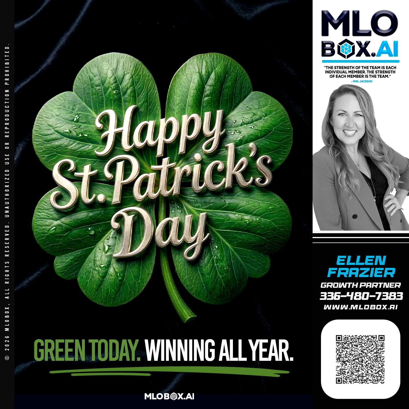happy st Patricks day - Ellen Frazier -Branch Manager