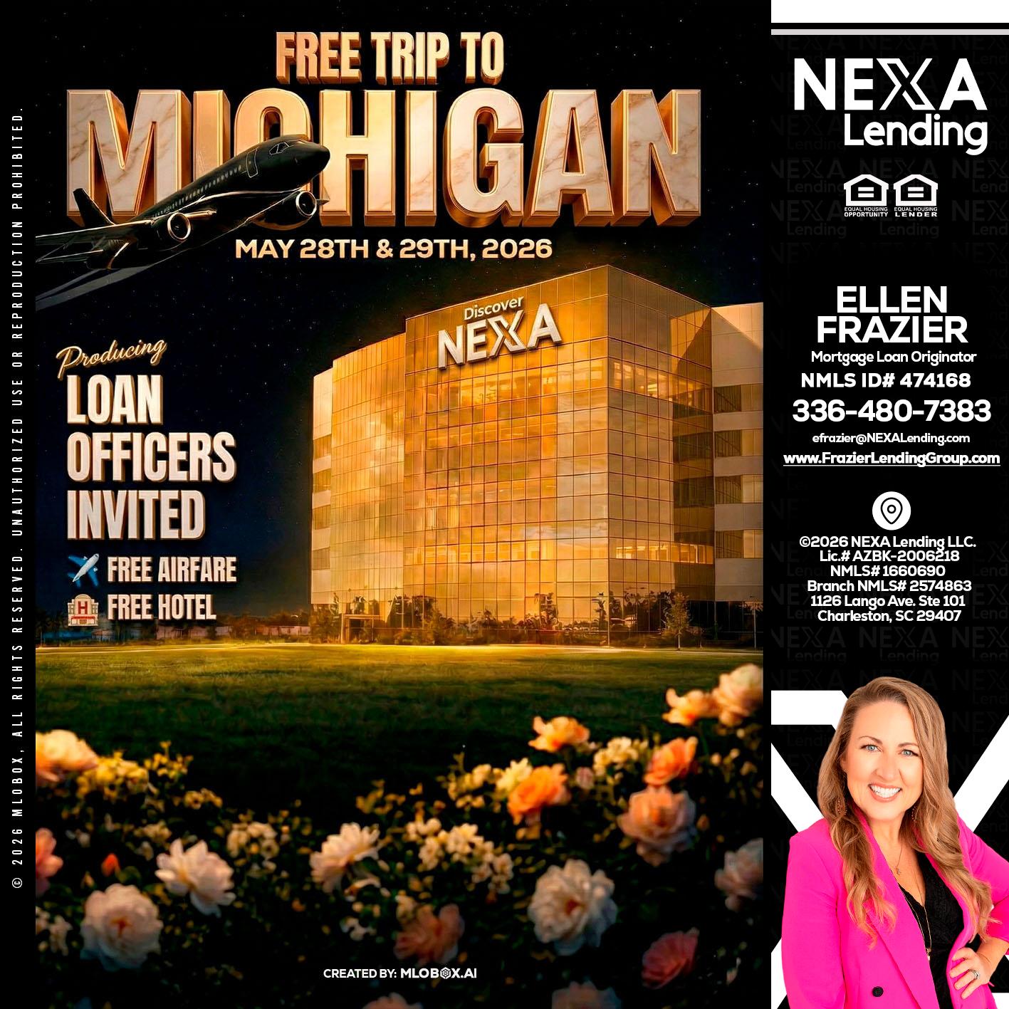FREE TRIP TO MICHIGAN - Ellen Frazier -Branch Manager