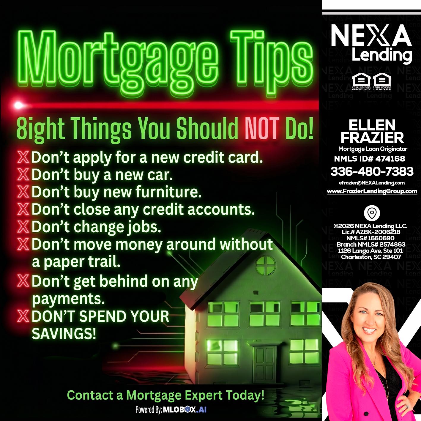 Mortgage Tips at your Door - Ellen Frazier -Branch Manager