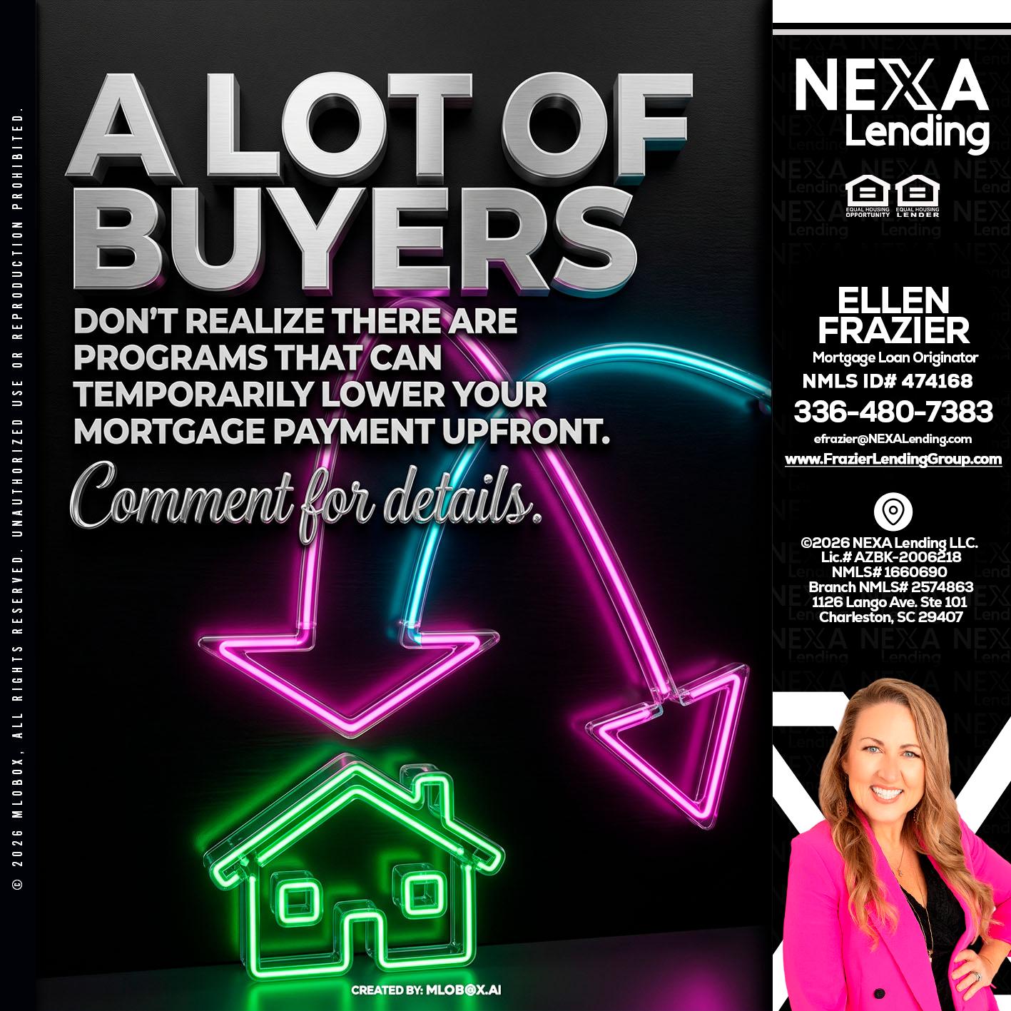 A LOT OF BUYERS - Ellen Frazier -Branch Manager