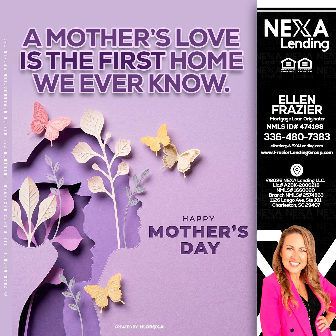 MOTHERS DAY - Ellen Frazier -Branch Manager