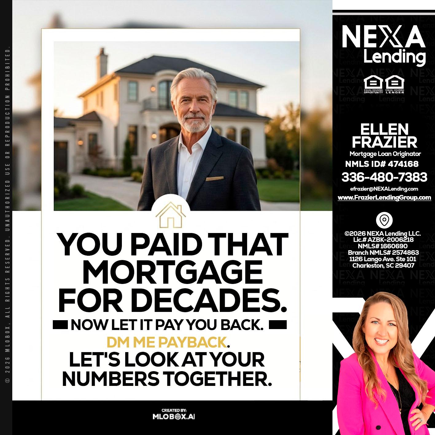 YOU PAID THAT MORTGAGE - Ellen Frazier -Branch Manager