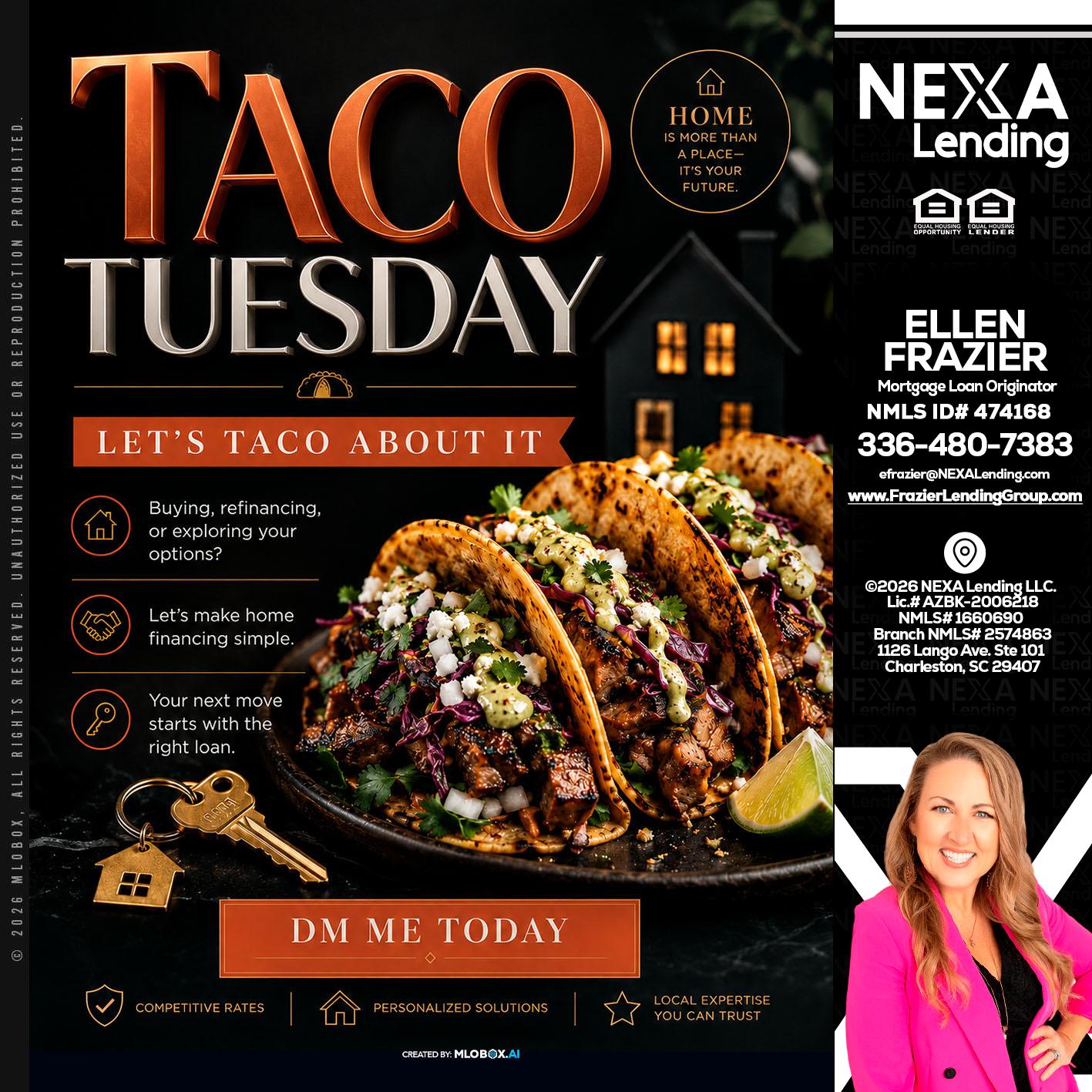 TACO TUESDAY - Ellen Frazier -Branch Manager