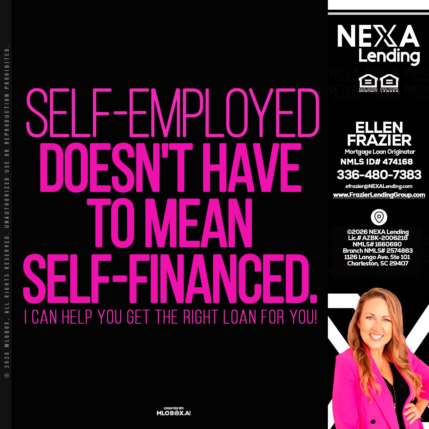 self employed - Ellen Frazier -Branch Manager