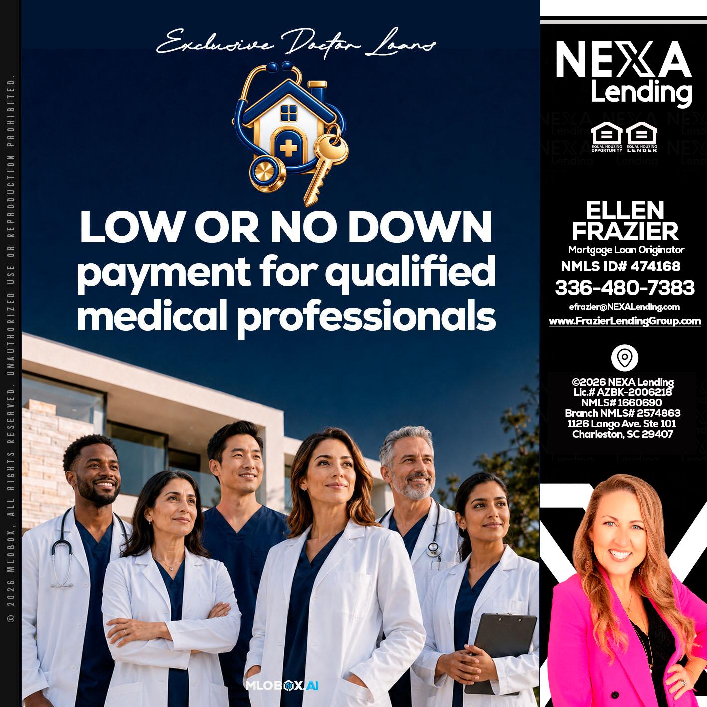 DOCTOR LOANS - Ellen Frazier -Branch Manager