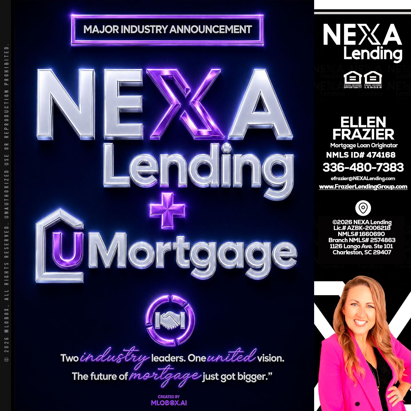 NEXA LENDING U MORTGAGE - Ellen Frazier -Branch Manager